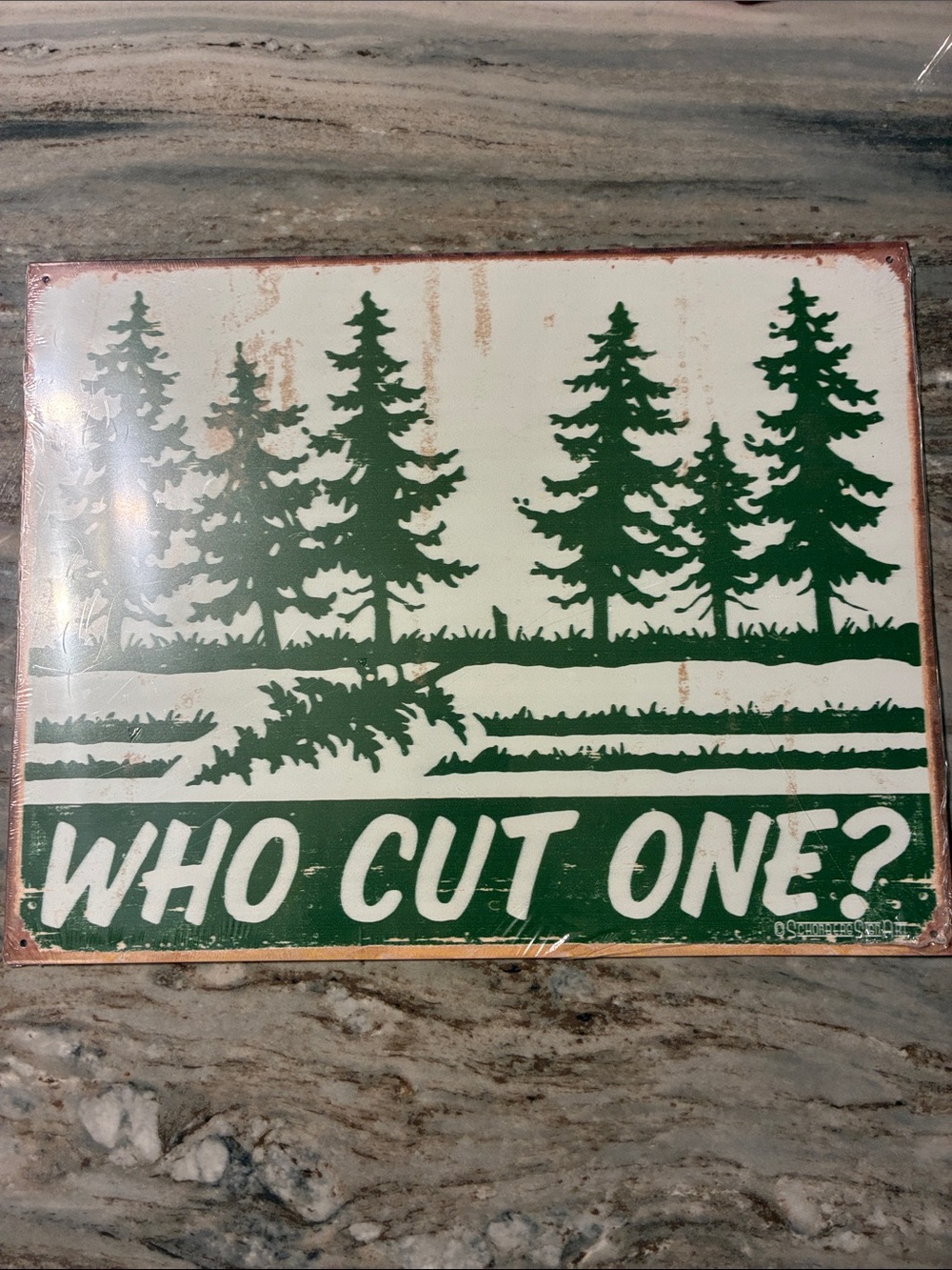 Who Cut One? Green and White Pine Tree Wall Sign - Rustic Home Wall Decor NEW